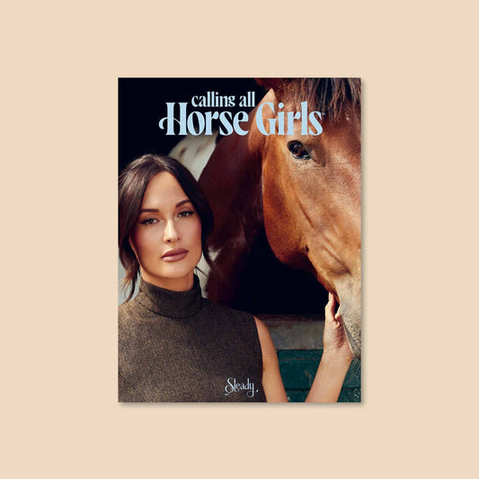 Calling All Horse Girls Magazine, Vol. 8: Steady