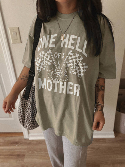One Hell of A Mother Women's Tee